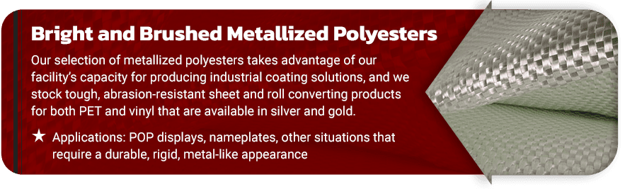 Bright-and-Brushed-Metallized-Polyesters